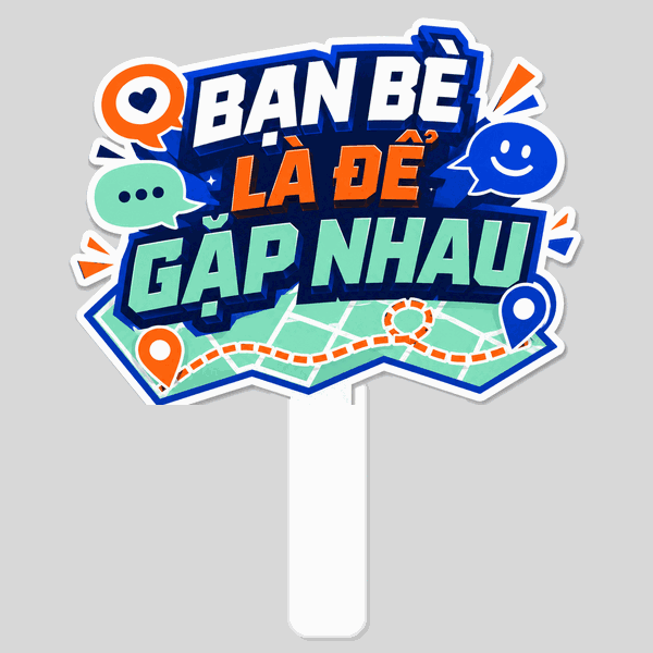 Hashtag Bạn Bè Là Để Gặp Nhau