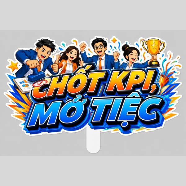 Hashtag CHỐT KPI, MỞ TIỆC