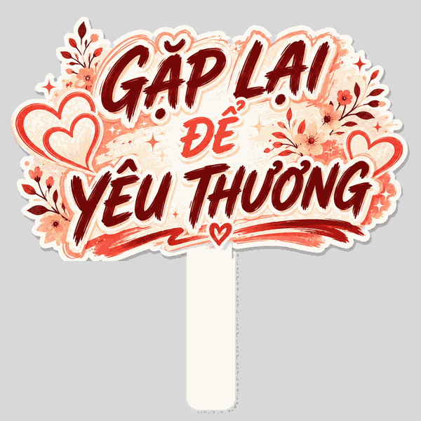 Hashtag Gặp Lại Để Yêu Thương