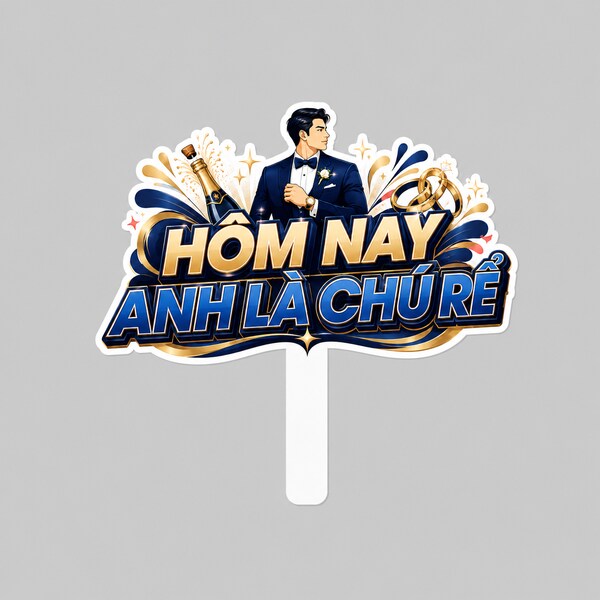 Hashtag HÔM NAY ANH LÀ CHÚ RỂ