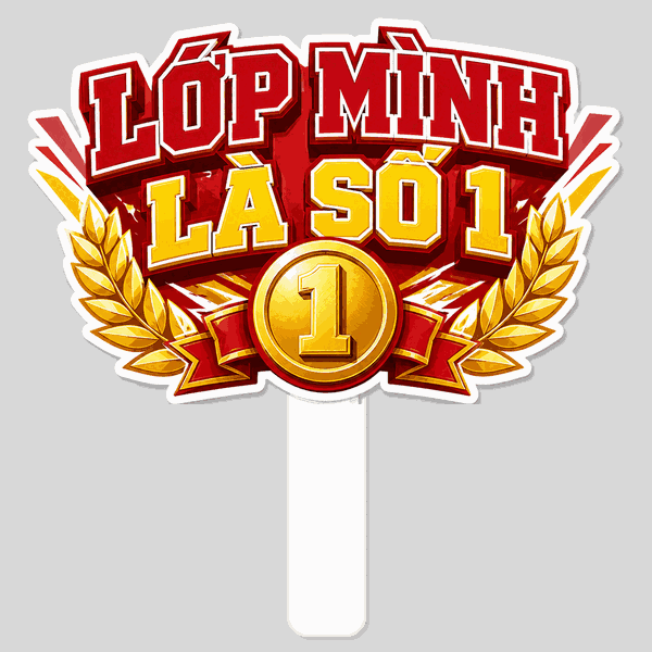 Hashtag Lớp Mình Là Số 1