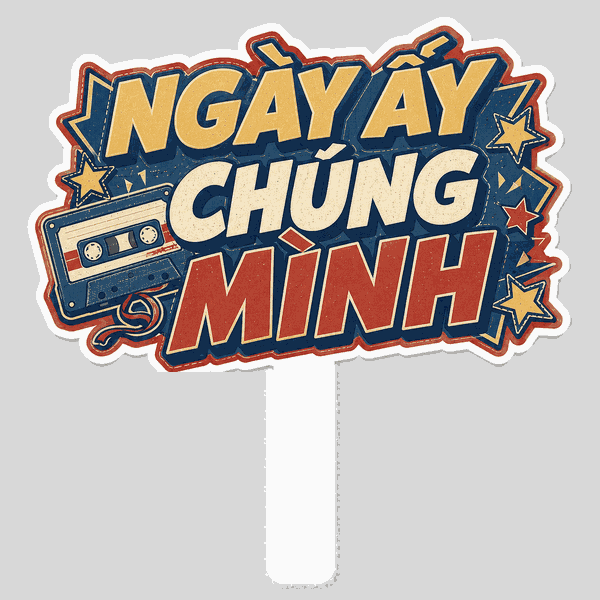 Hashtag Ngày Ấy Chúng Mình