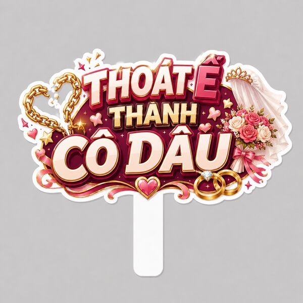Hashtag THOÁT Ế THÀNH CÔ DÂU
